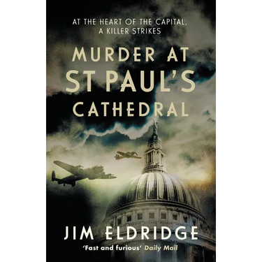 Murder at St Paul's Cathedral: The Gripping Wartime Murder Mystery
