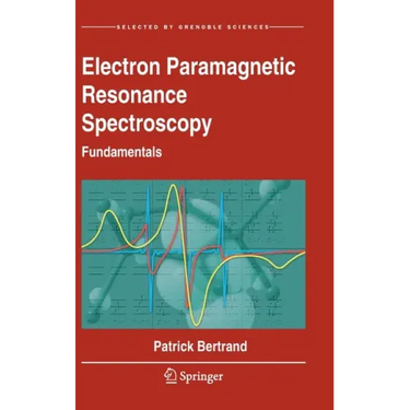 Electron Paramagnetic Resonance Spectroscopy: Fundamentals