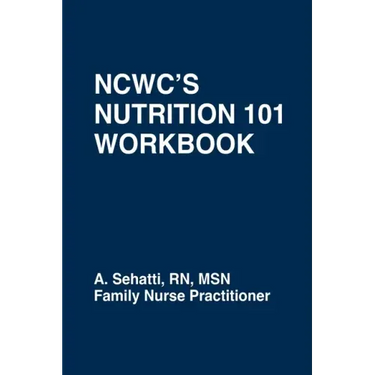 Ncwc's Nutrition 101 Workbook