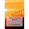 The Golden Road
