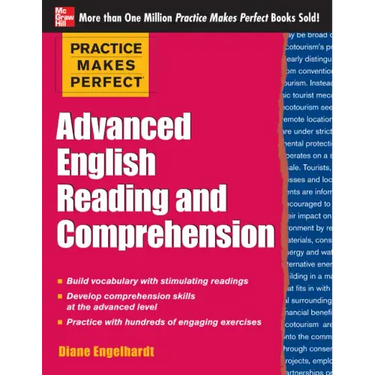 Practice Makes Perfect Advanced English Reading and Comprehension