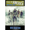 The Fall of America: Book 4: Winter Ops