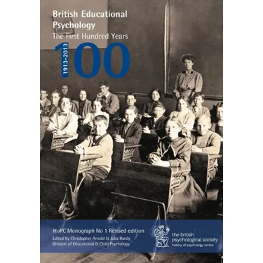 British Educational Psychology: The First Hundred Years