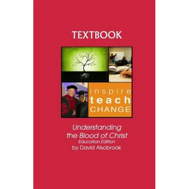 Understanding the Blood of Christ: Education Edition