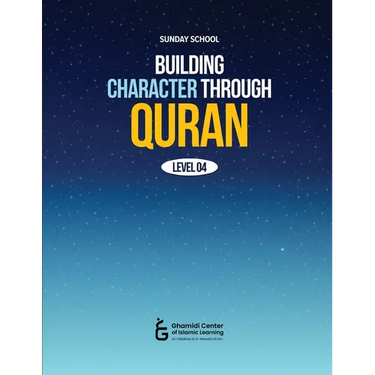 Building Character Through Quran (Level 4)