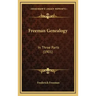 Freeman Genealogy: In Three Parts (1901)