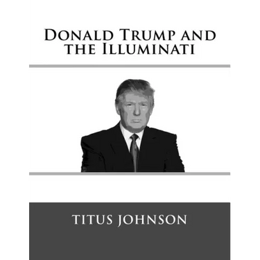 Donald Trump and the Illuminati