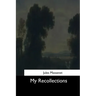 My Recollections