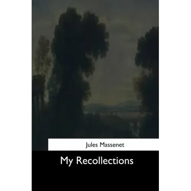 My Recollections