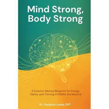 Mind Strong, Body Strong