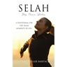 Selah: Stop. Pause. Listen.