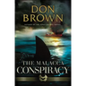 The Malacca Conspiracy