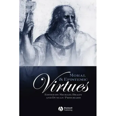 Moral and Epistemic Virtues