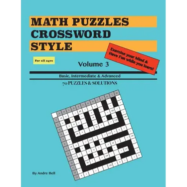 Math Puzzles Crossword Style Volume 3