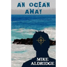 An Ocean Away