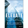 Elevate: The Three Disciplines of Advanced Strategic Thinking
