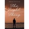 The Right Thing