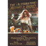 The (Alternative) History of Drinks: A Unique Tale of Alcoholic Concoctions