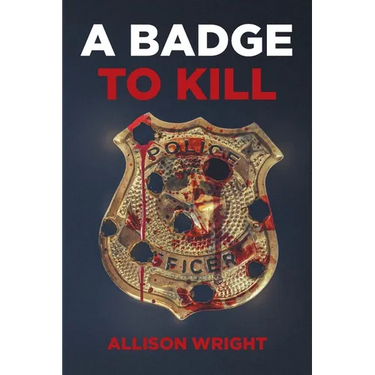 A Badge To Kill