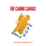 The Caring Canvas Pallette of Hope