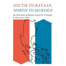 South to Bataan, North to Mukden: The Prison Diary of Brigadier General W. E. Brougher