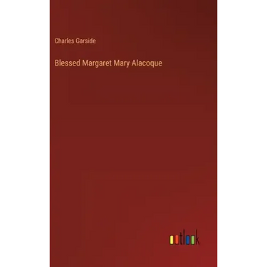 Blessed Margaret Mary Alacoque