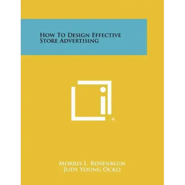 How To Design Effective Store Advertising
