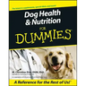 Dog Health & Nutrition for Dummies