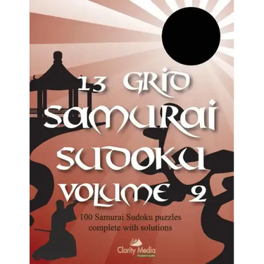 13 Grid Samurai Sudoku Volume 2: 100 puzzles with solutions