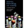 Science, Technology, and Society: A Sociological Approach