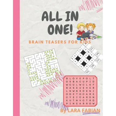 All in One!: Brain teasers, activity book, Mathematical training & funny riddles for kids 8-12