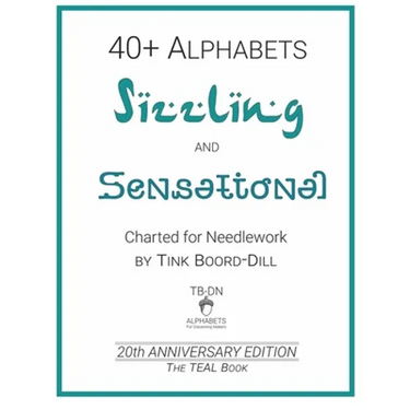 Alphabets - Sizzling and Sensational (The TEAL Book): 20th Anniversary Edition