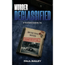 Murder Declassified