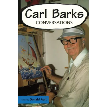 Carl Barks: Conversations