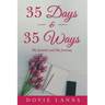 35 Days and 35 Ways: My Journal and My Journey