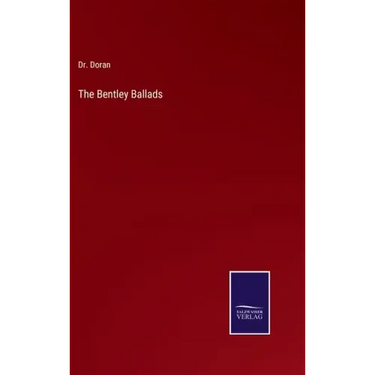 The Bentley Ballads