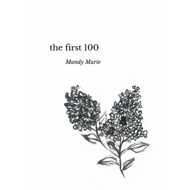 The First 100