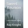 Sweet Reunion: A Brick Winslow Thriller
