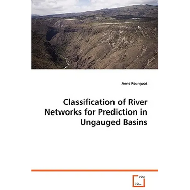 Classification of River Networks for Prediction in Ungauged Basins
