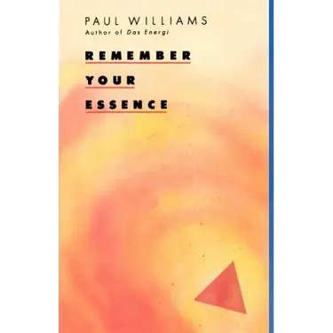 Remember Your Essence