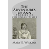 The Adventures of Ann: Stories of Colonial Times