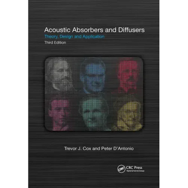 Acoustic Absorbers and Diffusers: Theory, Design and Application