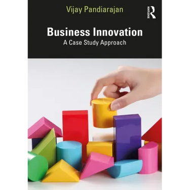 Business Innovation: A Case Study Approach