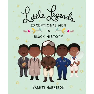 Little Legends: Exceptional Men in Black History