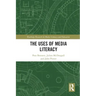 The Uses of Media Literacy