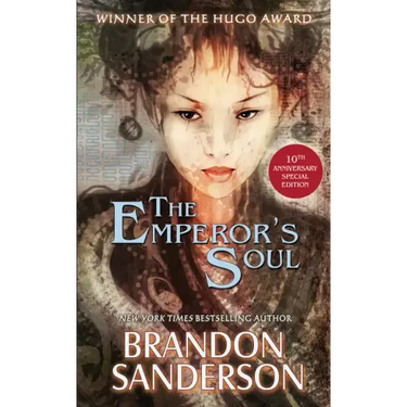 The Emperor's Soul - The 10th Anniversary Special Edition