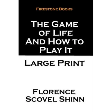 The Game of Life and How to Play It: Large Print
