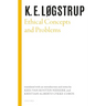 Ethical Concepts and Problems