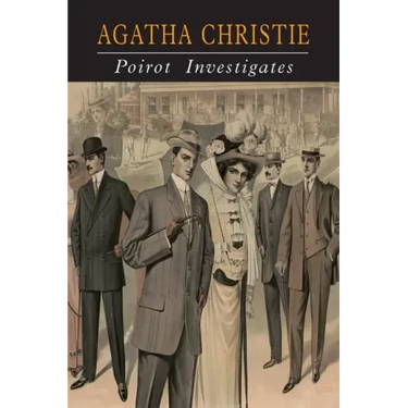 Poirot Investigates: A Hercule Poirot Collection