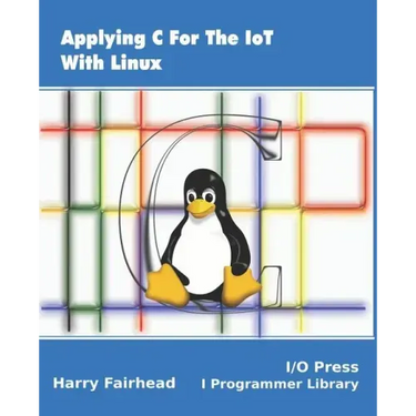 Applying C For The IoT With Linux